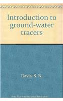 Introduction to Ground Water Tracer