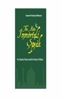 Mute Immortals Speak Pre-islamic Poetry And The Poetics Of Ritual