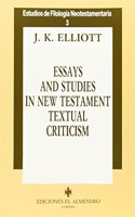 Essays and Studies in New Testament Tex