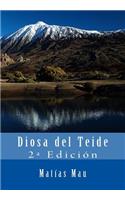 Diosa del Teide: 2a Edición