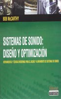 Sistemas de sonido : diseno y optimizacion : herramientas y tecnicas modernas para el diseno y alineamiento de sistemas de sonido