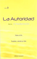 La autoridad hacia-- la omnipotencia