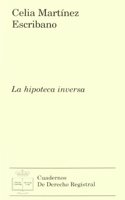 La hipoteca inversa/ A Reverse Mortgage: 1