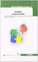 Fiscalidad y empresa familiar (Spanish Edition)