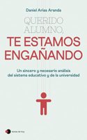Querido alumno, te estamos enganando