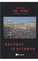 Krupkin il Ritorno