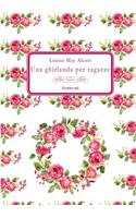Una Ghirlanda Per Ragazze