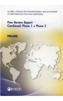 Global Forum on Transparency and Exchange of Information for Tax Purposes Peer Reviews: Finland 2013 Combined: Phase 1 + Phase 2