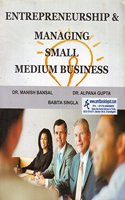 Enterpreneurship and Managing Small Medium Business All India
