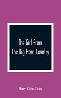 Girl From The Big Horn Country
