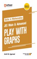 Arihant Skills in Mathematics | JEE Main & Advanced Play with Graphs | As per latest syllabus