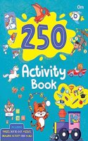 Activity books: 250 Activity Book- 1 - Mazes, Dot to Dot, Spot the Difference and Matching - Fun Early Learning Activity Books for Kids - 3 Years to 5 Years Old Children