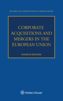 Corporate Acquisitions and Mergers in the European Union