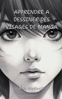 Apprendre a Dessiner Des Visages de Manga