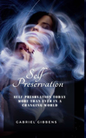 Self Preservation