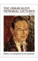 Oskar Klein Memorial Lectures, the (Volume 3)