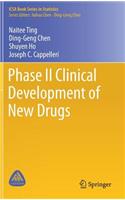 Phase II Clinical Development of New Drugs