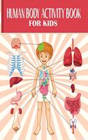 Human Body Activity Book for Kids