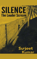 Silence The Louder Scream