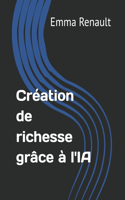 Création de richesse grâce à l'IA