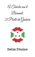 A Tavola con il Burundi: 25 Piatti da Gustare