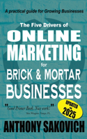 Five Drivers of Online Marketing for Brick & Mortar Businesses