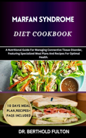 Marfan Syndrome Diet Cookbook