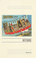 Vintage Lined Notebook Greetings from Newark, Ohio