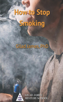 How to Stop Smoking