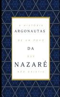 Argonautas da Nazaré