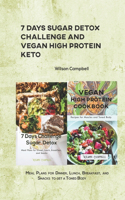 7 Days Sugar Detox Challenge and Vegan high Protein Keto
