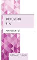Refusing sin