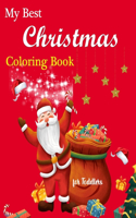 My Best Christmas Coloring Book for Toddlers