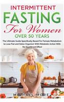 Intermittent Fasting for Women Over 50 Years