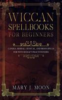 Wiccan Spellbooks for Beginners