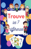 Trouve les 7 différences: Jeu éducatif pour enfants - Jeux pour trouver les différences - En Couleur - 7 différences par dessin - A partir de 3 ans