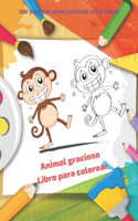 Animal gracioso - Libro para colorear - 100 páginas para colorear para niñas: Libro de colorear para niños y niñas