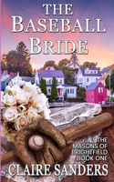 The Baseball Bride