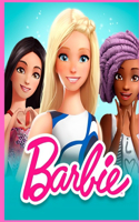 barbie: Barbie Coloring Book For Girls 4-8 With Exclusive Images