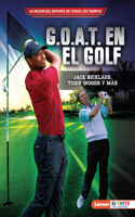 G.O.A.T. En El Golf (Golf's G.O.A.T.): Jack Nicklaus, Tiger Woods Y Más