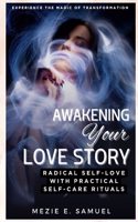 Awakening Your Love Story