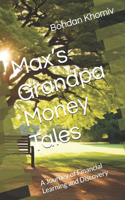 Max's Grandpa Money Tales