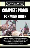 Complete Pigeon Farming Guide
