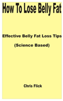 How to Lose Belly Fat