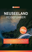 Neuseeland Reiseführer 2024