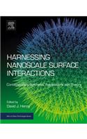 Harnessing Nanoscale Surface Interactions: Contemporary Synthesis, Applications and Theory(Micro & Nano Technologies)
