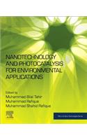 Nanotechnology and Photocatalysis for Environmental Applications