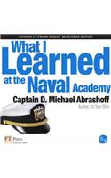 What I Learned at the Naval Academy