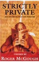 Strictly Private: An Anthology of Poetry