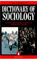 Dictionary of Sociology, The Penguin: Third Edition (Dictionary, Penguin)